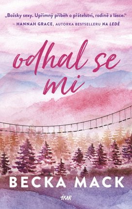 Odhal se mi