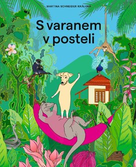 S varanem v posteli