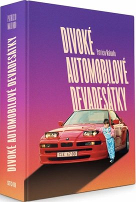 Divoké automobilové devadesátky