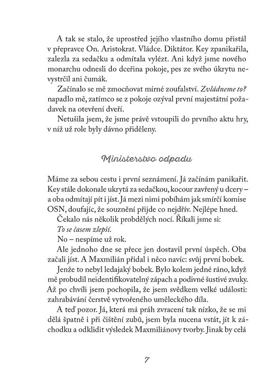 Rok v kočičí diktatuře