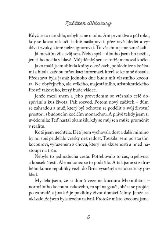 Rok v kočičí diktatuře