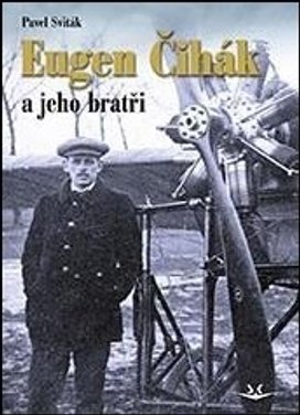 Eugen Čihák a jeho bratři