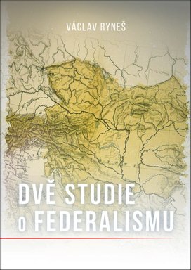 Dvě studie o federalismu