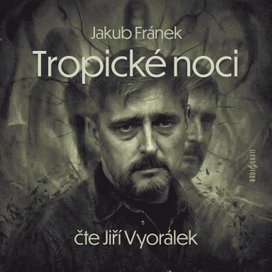Jakub Fránek: Tropické noci