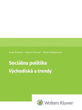 Sociálna politika Východiska a trendy