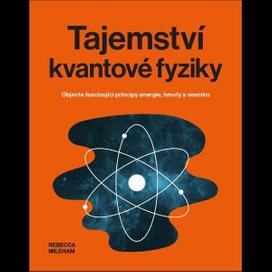 Tajemství kvantové fyziky