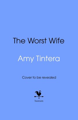 The Worst Wife
