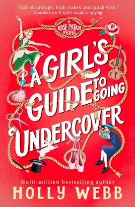 A Girl's Guide to Going Undercover