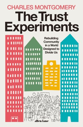 The Trust Experiments