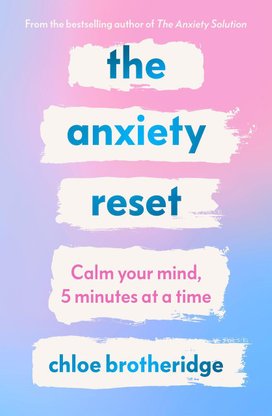 The Anxiety Reset