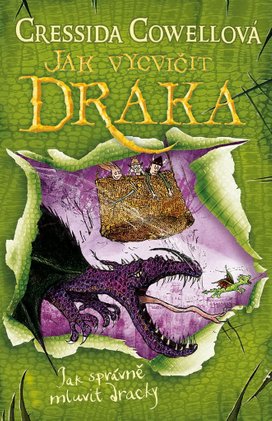 Jak vycvičit draka Jak správně mluvit dracky