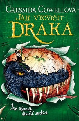 Jak vycvičit draka Jak zlomit dračí prokletí